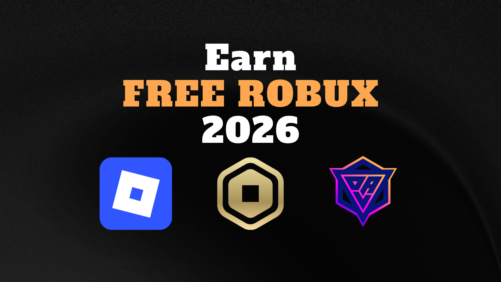 How To Get Free Robux Easily And Quickly In 2026 7hIE2ZESyw